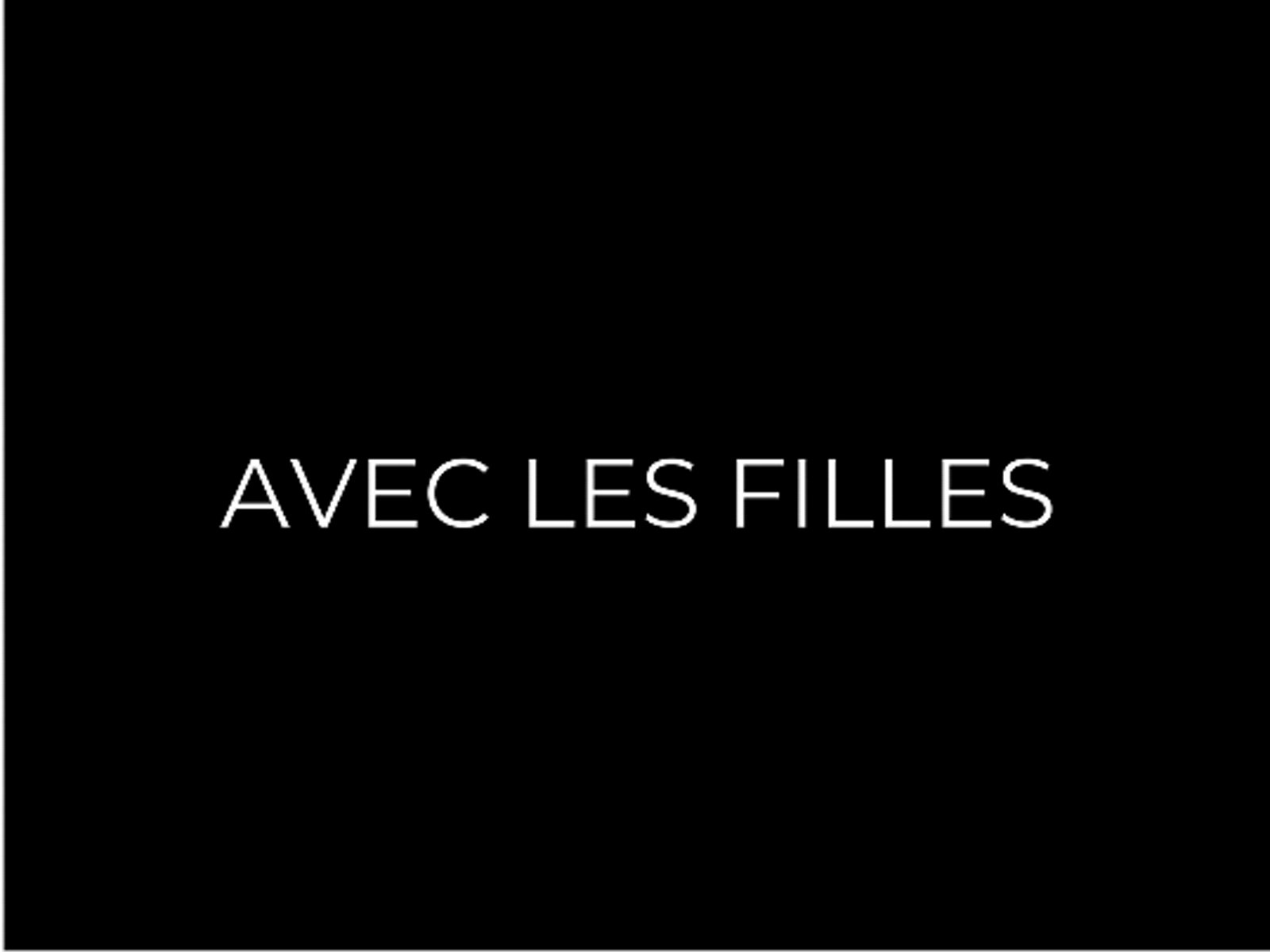 Avec Les Filles