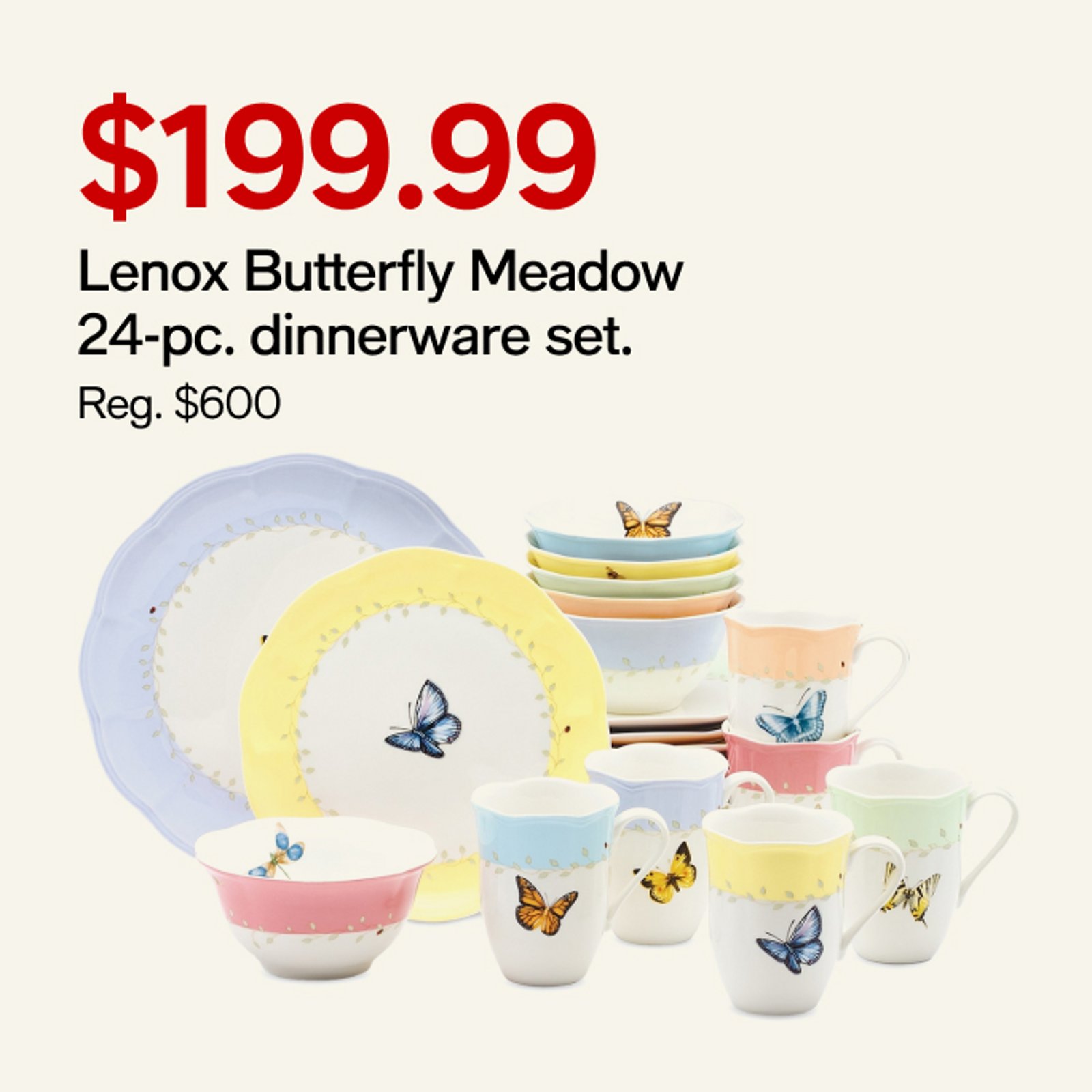 $19.99 Lenox Butterfly Meadow 24-pc. dinnerware set.