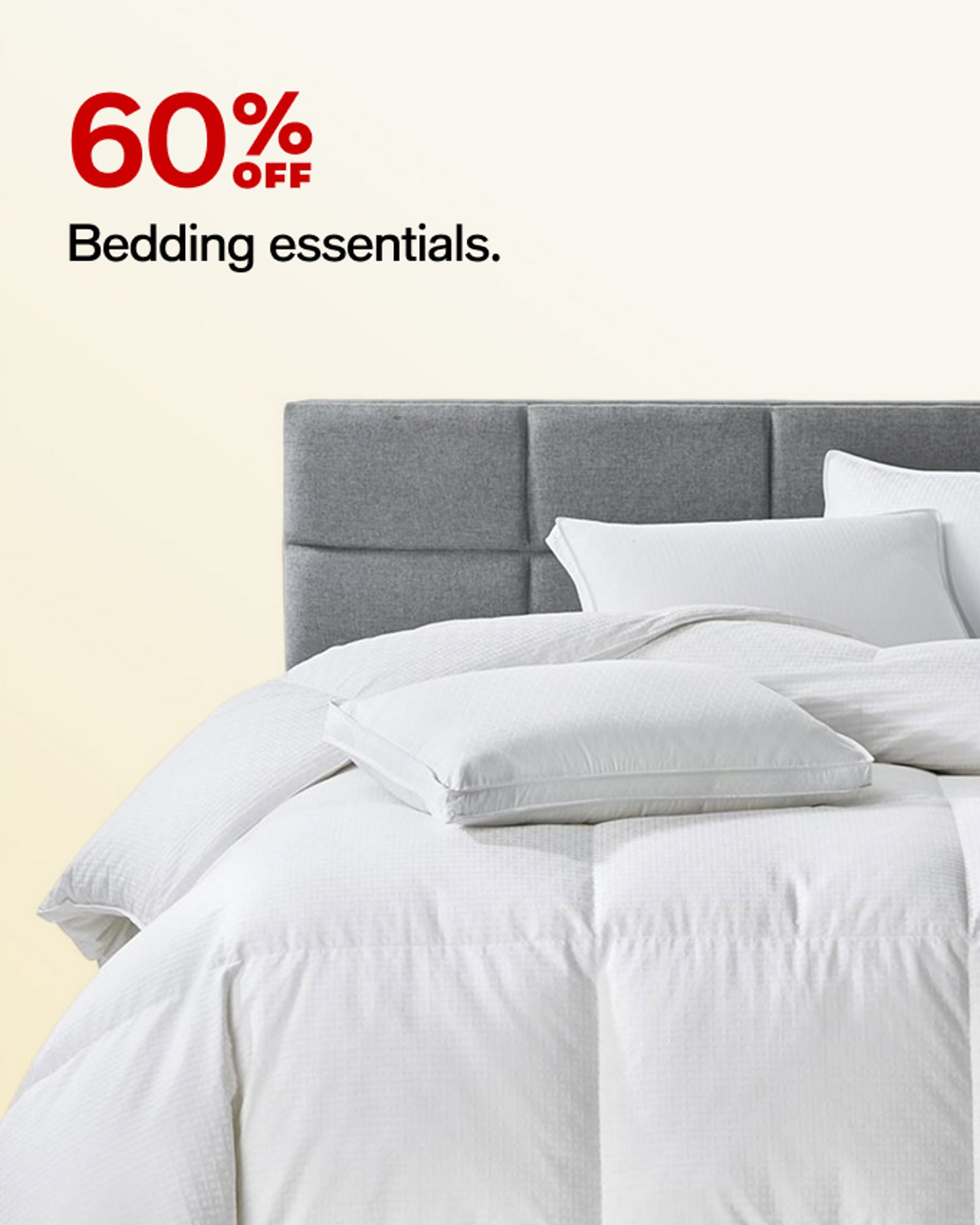 60% OFF Bedding essentials