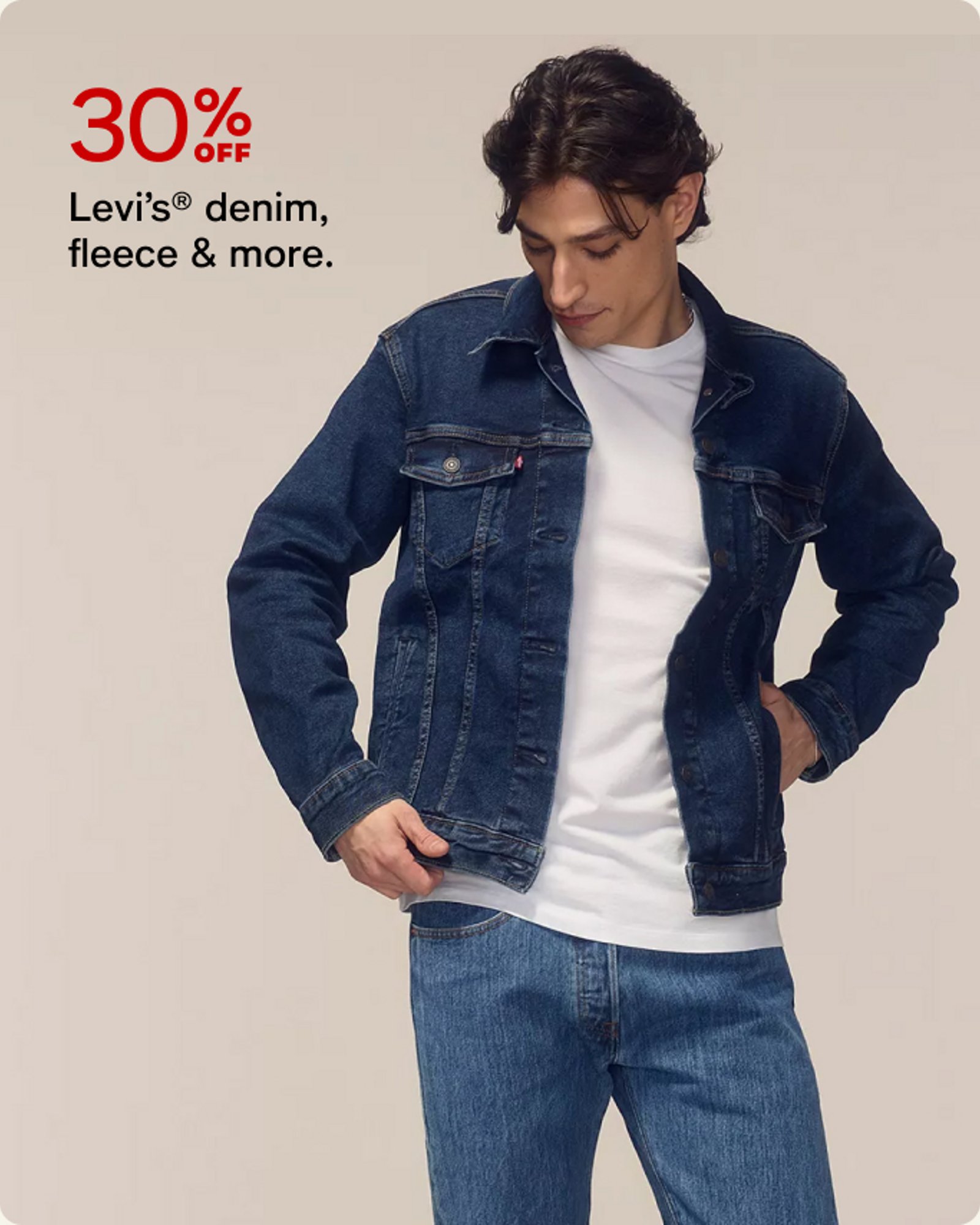 30% off Levis denim